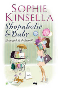Shopaholic & Baby : (Shopaholic Book 5) (Shopaholic) -- Paperback / softback