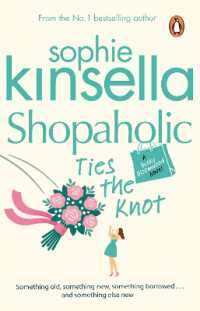 Shopaholic Ties the Knot : (Shopaholic Book 3) (Shopaholic)