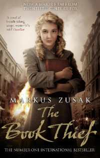 マ－ク－ス・ズ－サック『本泥棒』（原書）<br>The Book Thief : Film tie-in
