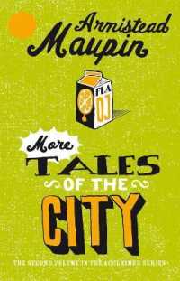More Tales of the City : Tales of the City 2 (Tales of the City)