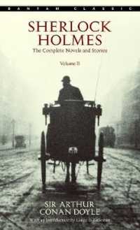 Sherlock Holmes : The Complete Novels and Stories Vol. 2 （Reissue）