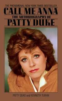 Call Me Anna : The Autobiography of Patty Duke