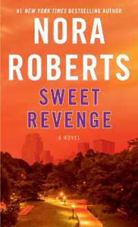 Sweet Revenge : A Novel