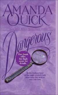 Dangerous : A Novel