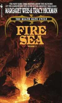 Fire Sea : The Death Gate Cycle, Volume 3 (A Death Gate Novel)