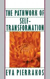 The Pathwork of Self-Transformation