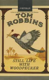 Still Life with Woodpecker : A Novel
