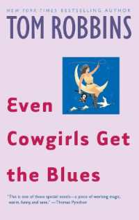 Even Cowgirls Get the Blues : A Novel
