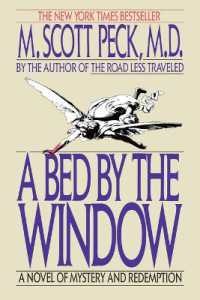 A Bed by the Window: A Novel of Mystery and Redemption