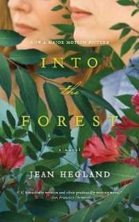 Into the Forest : A Novel