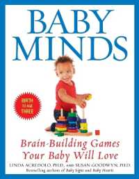 Baby Minds : Brain-Building Games Your Baby Will Love