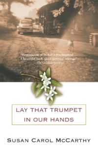 Lay that Trumpet in Our Hands : A Novel