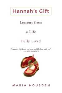 Hannah's Gift : Lessons from a Life Fully Lived
