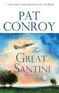 The Great Santini : A Novel