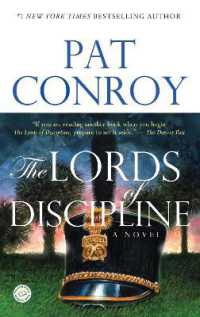 The Lords of Discipline : A Novel