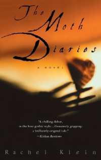 The Moth Diaries : A Novel