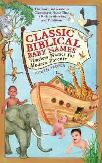 Classic Biblical Baby Names : Timeless Names for Modern Parents