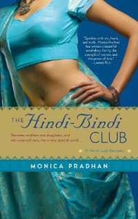 The Hindi-Bindi Club : A Novel