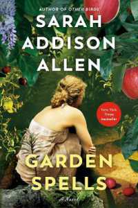 Garden Spells : A Novel (Waverly Family)