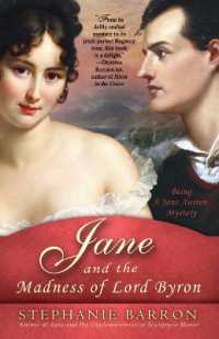 Jane and the Madness of Lord Byron: Being A Jane Austen Mystery (Being a Jane Austen Mystery") 〈10〉