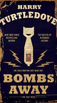 Bombs Away : The Hot War (The Hot War)