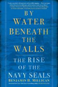 By Water Beneath the Walls : The Rise of the Navy SEALs