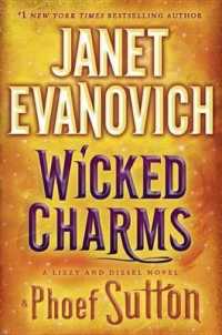 Wicked Charms (Lizzy and Diesel)