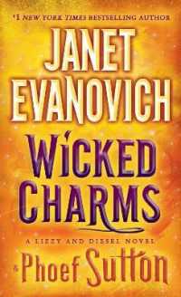 Wicked Charms : A Lizzy and Diesel Novel (Lizzy & Diesel)