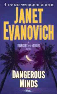 Dangerous Minds : A Knight and Moon Novel (Knight and Moon)