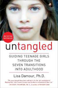 Untangled : Guiding Teenage Girls through the Seven Transitions into Adulthood