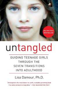 Untangled : Guiding Teenage Girls through the Seven Transitions into Adulthood