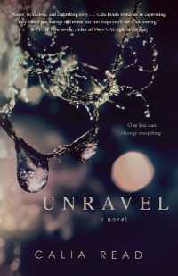 Unravel : A Novel (Fairfax)