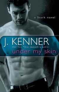 Under My Skin : A Stark Novel (Stark International)