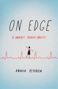 On Edge : A Journey through Anxiety