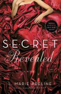 SECRET Revealed: A SECRET Novel (S.E.C.R.E.T.") 〈3〉
