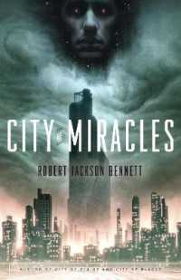 City of Miracles : A Novel (The Divine Cities)