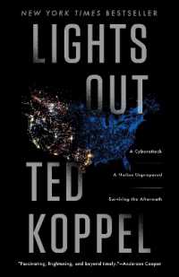 Lights Out : A Cyberattack, a Nation Unprepared, Surviving the Aftermath
