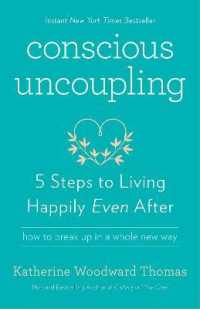 Conscious Uncoupling : 5 Steps to Living Happily Even after