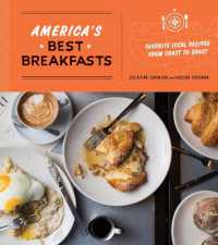 America's Best Breakfasts : Favorite Local Recipes from Coast to Coast: A Cookbook