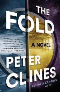 The Fold : A Novel