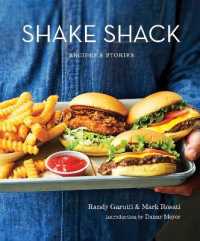 Shake Shack : Recipes & Stories: a Cookbook