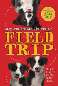 Field Trip (Road Trip Series)