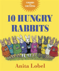 10 Hungry Rabbits : Colors & Counting （BRDBK REI）