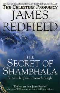 The Secret of Shambhala: In Search of the Eleventh Insight