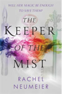 Keeper of the Mist -- Hardback