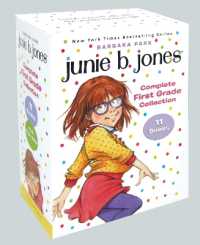 Junie B. Jones Complete First Grade Collection : Books 18-28 with paper dolls in boxed set (Junie B. Jones)