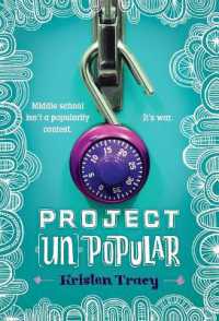 Project (Un)Popular Book #1 (Project (Un)popular)