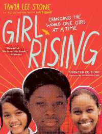 Girl Rising : Changing the World One Girl at a Time