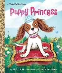 Puppy Princess (Little Golden Book) -- Hardback