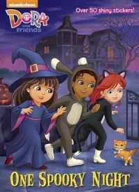 One Spooky Night (Dora and Friends) （CLR CSM NO）